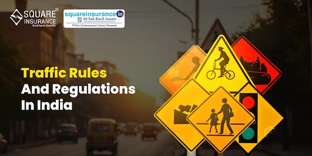 Traffic Rules and Regulations In India