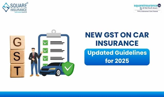 Impact Of New GST On Car Insurance  - Updated (2025)