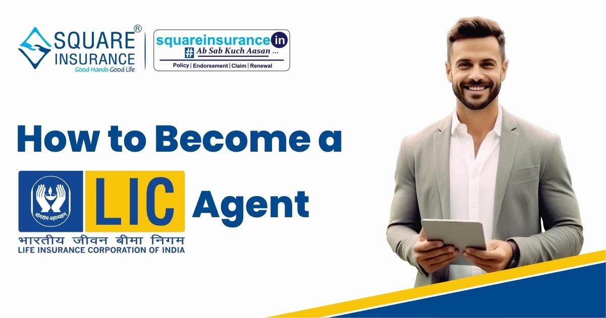How to Become LIC Agent 