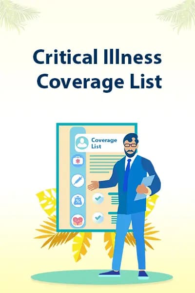 Critical Illness Coverage List Critical Illness Coverage List