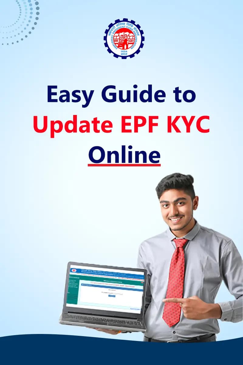 Easy Guide to Update EPF KYC Online Easy Guide to Update EPF KYC Online