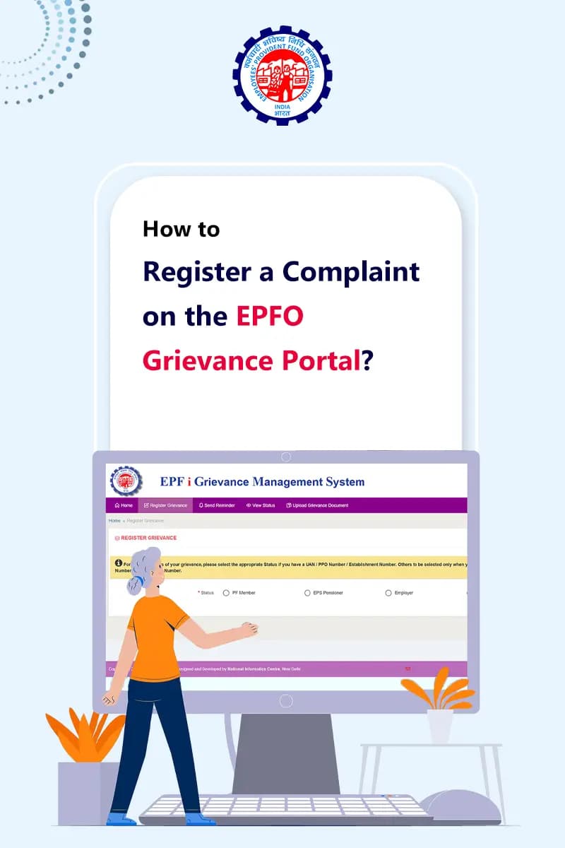 How to Register a Complaint on the EPFO Grievance Portal? How to Register a Complaint on the EPFO Grievance Portal?