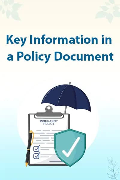 Key Information in a Policy Document Key Information in a Policy Document