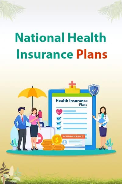 National Health Insurance Plans National Health Insurance Plans