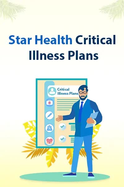 Star Health Critical Illness Plans Star Health Critical Illness Plans