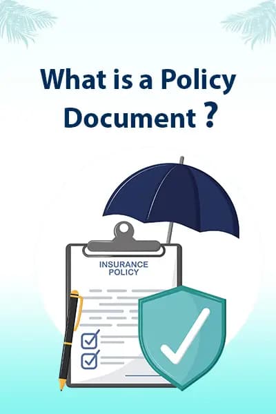 What is a Policy Document? What is a Policy Document?