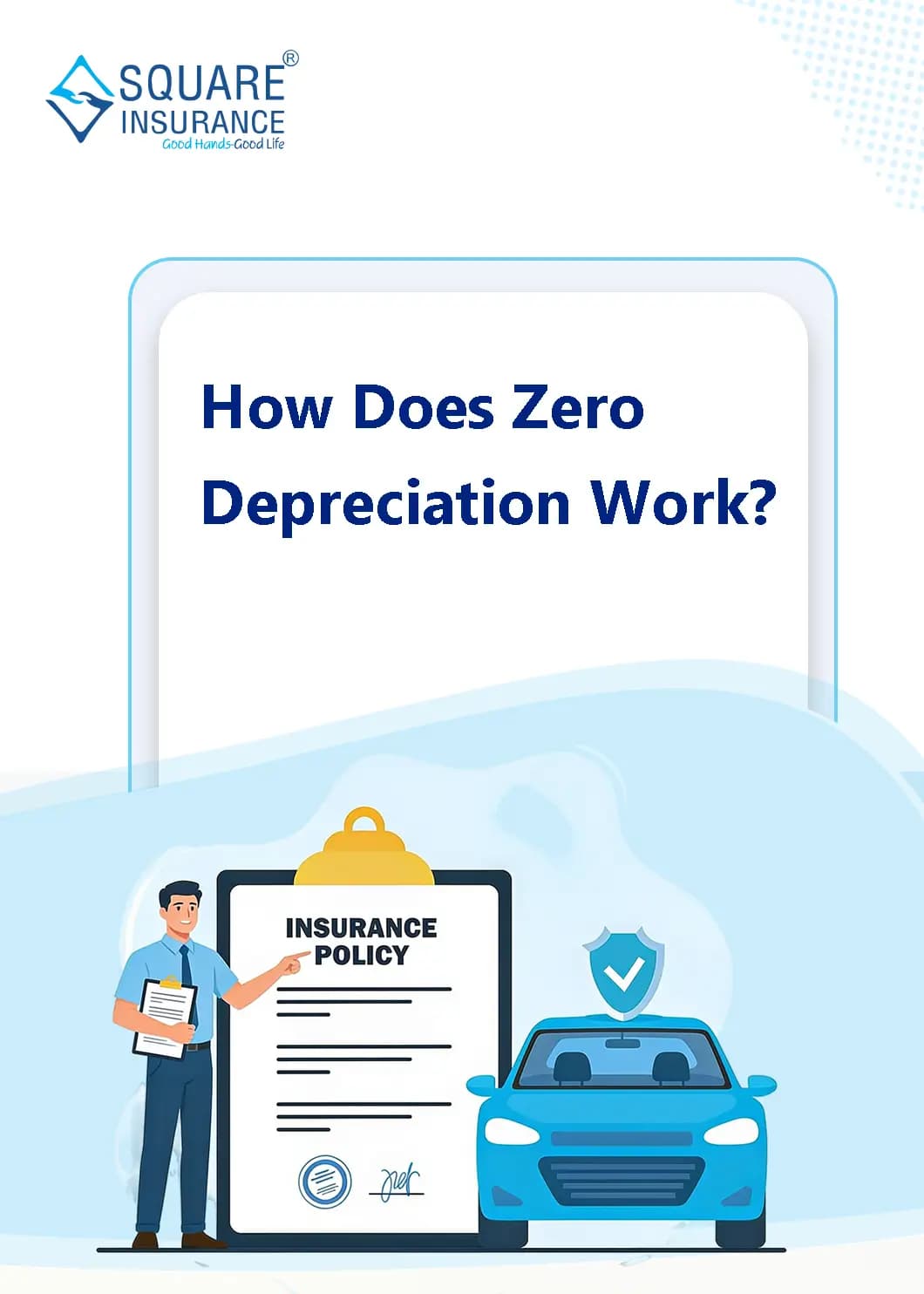 How Does Zero Depreciation Work
