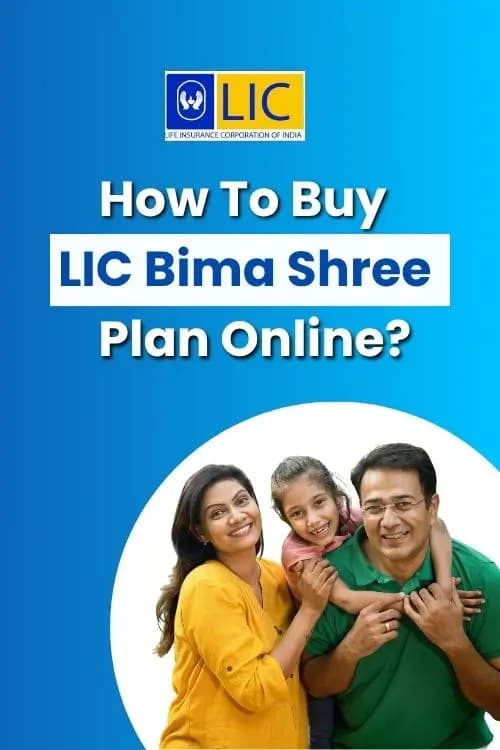 How To Buy LIC Bima Shree Plan Online How To Buy LIC Bima Shree Plan Online