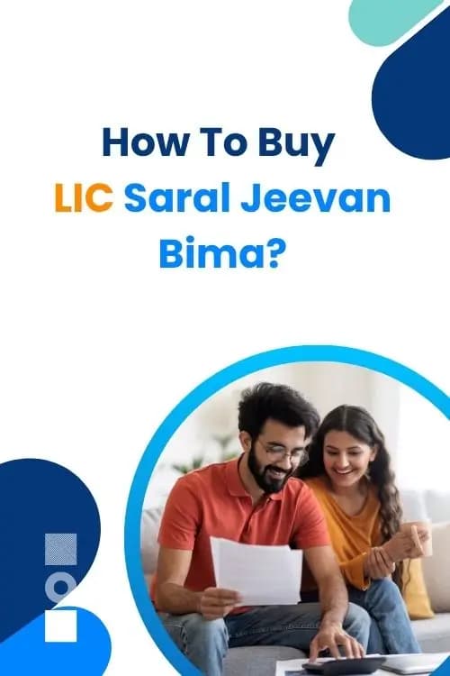How To Buy LIC Saral Jeevan Bima? How To Buy LIC Saral Jeevan Bima?