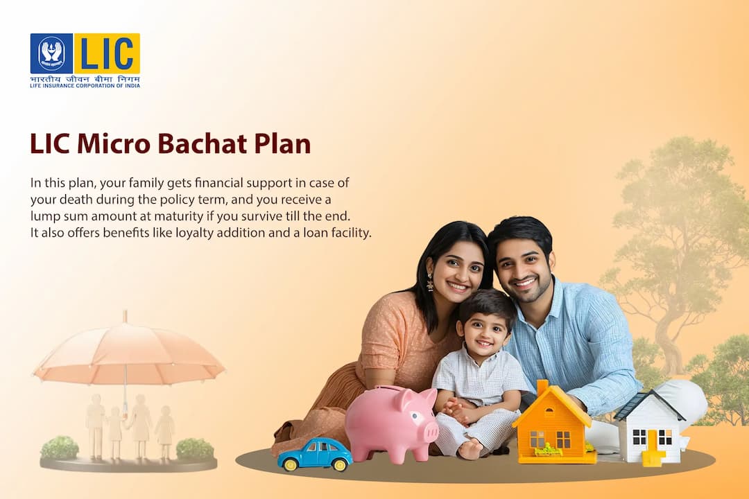 What is the LIC Micro Bachat Plan? What is the LIC Micro Bachat Plan?