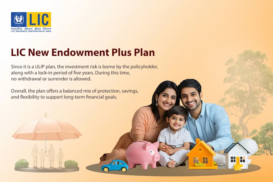 What is the LIC New Endowment Plus Plan? What is the LIC New Endowment Plus Plan?