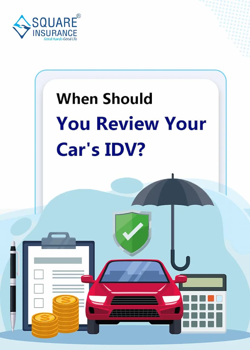 When Should You Review Your Car's IDV