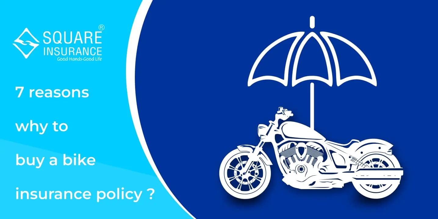 7 Reasons Why to Buy a Bike Insurance Policy 7 Reasons Why to Buy a Bike Insurance Policy