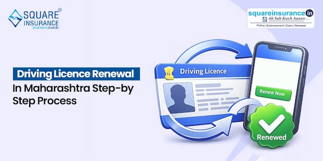 Driving Licence Renewal in Maharashtra: Step-by-Step Process Driving Licence Renewal in Maharashtra: Step-by-Step Process