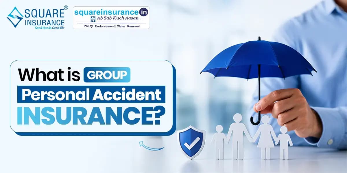 What is Group Personal Accident Insurance? What is Group Personal Accident Insurance?