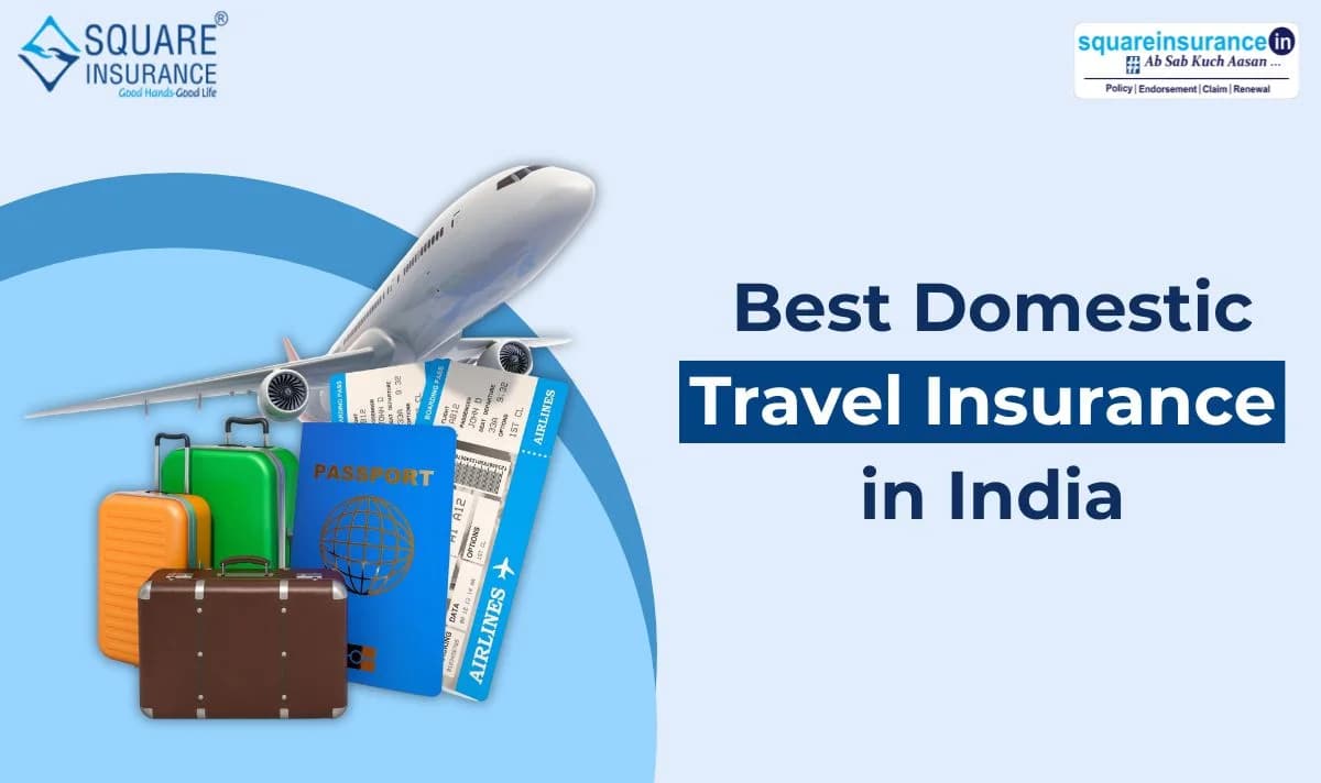 Best Domestic Travel Insurance Plans In India Best Domestic Travel Insurance Plans In India