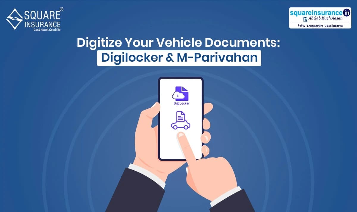 Digitize Your Vehicle Documents: Digilocker & M-Parivahan Digitize Your Vehicle Documents: Digilocker & M-Parivahan