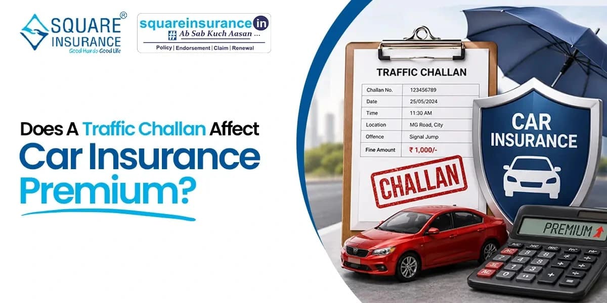 Does a Traffic Challan Affect Car Insurance Premium? Does a Traffic Challan Affect Car Insurance Premium?