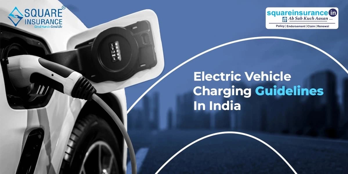 Electric Vehicle Charging Guidelines in India Electric Vehicle Charging Guidelines in India