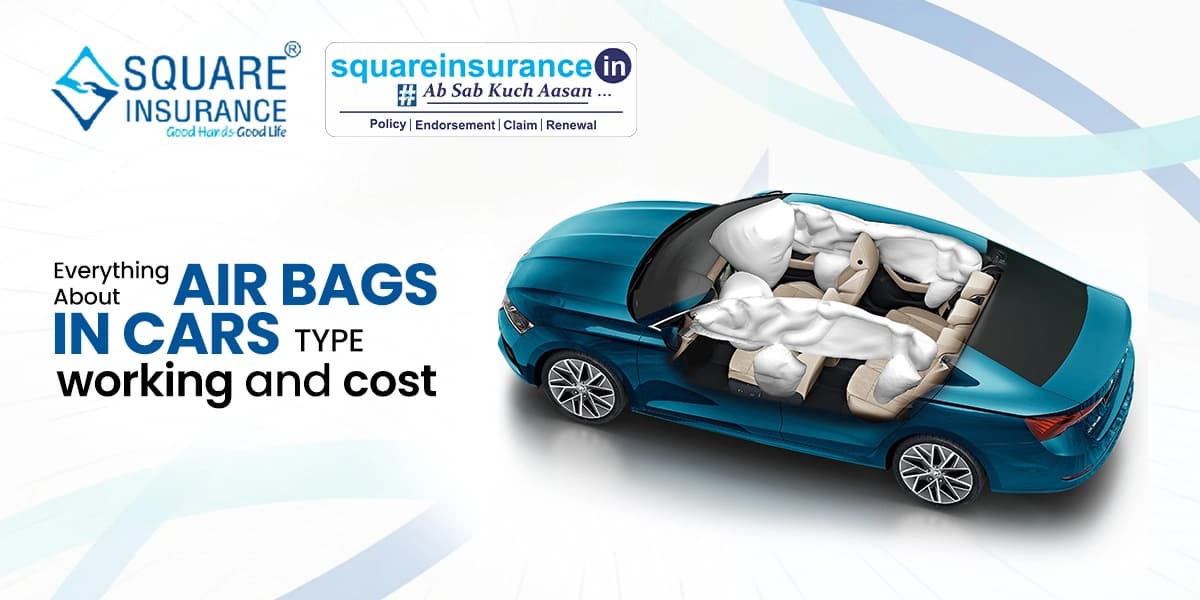 Everything About Air Bags In Car, It's Type, Working & Cost Everything About Air Bags In Car, It's Type, Working & Cost