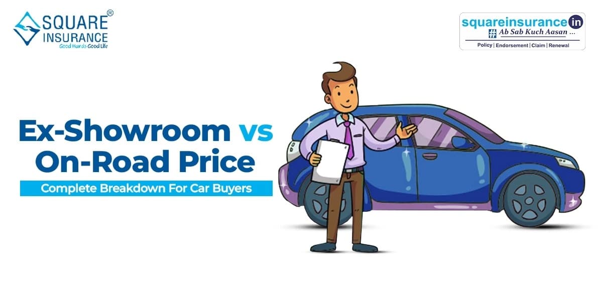 Ex-Showroom vs On-Road Price: Complete Breakdown for Car Buyers Ex-Showroom vs On-Road Price: Complete Breakdown for Car Buyers