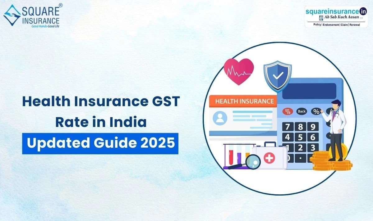 Health Insurance GST Rate in India - Updated Guide 2025 Health Insurance GST Rate in India - Updated Guide 2025