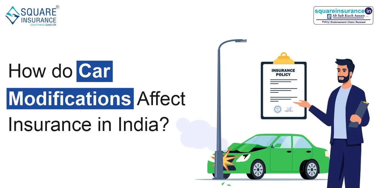 How do Car Modifications Affect Insurance in India How do Car Modifications Affect Insurance in India