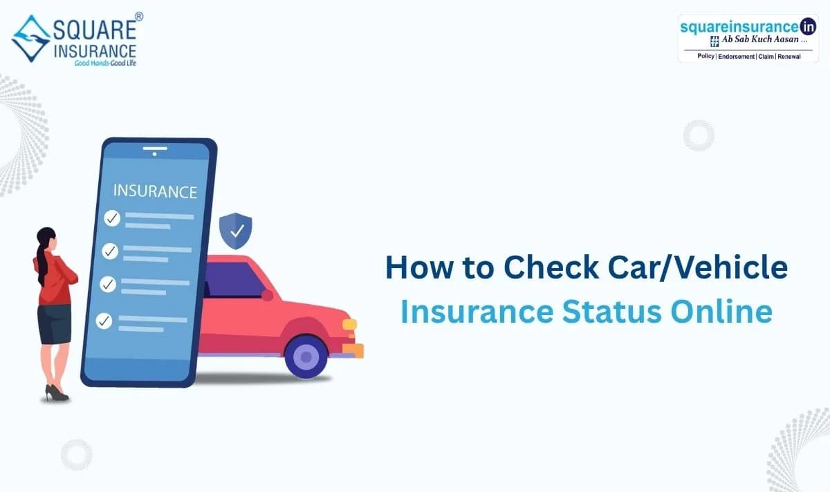 How to Check Vehicle Insurance Status Online How to Check Vehicle Insurance Status Online