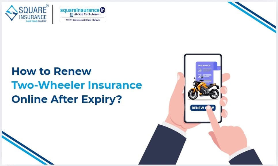 How to Renew Two-Wheeler Insurance Online After Expiry? How to Renew Two-Wheeler Insurance Online After Expiry?