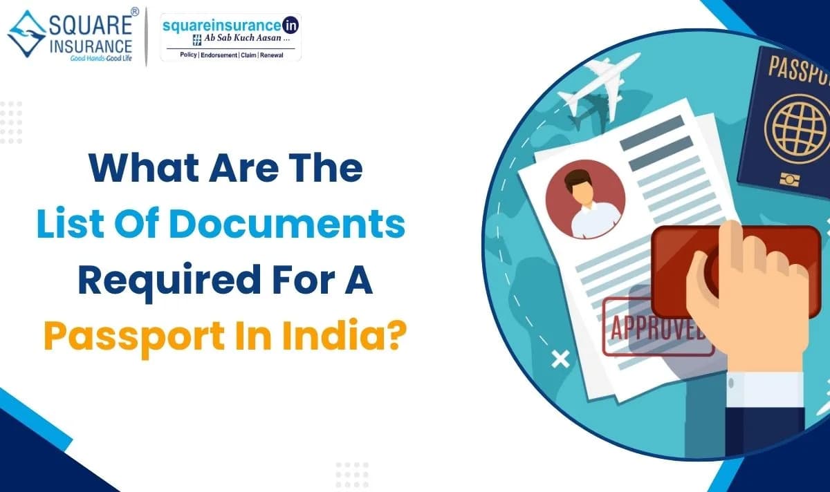 List of Documents Required For a Passport In India List of Documents Required For a Passport In India