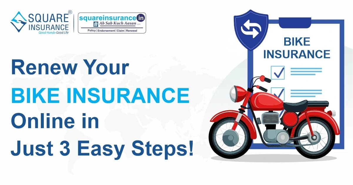 Renew Your Bike Insurance Online in Just 3 Easy Steps Renew Your Bike Insurance Online in Just 3 Easy Steps