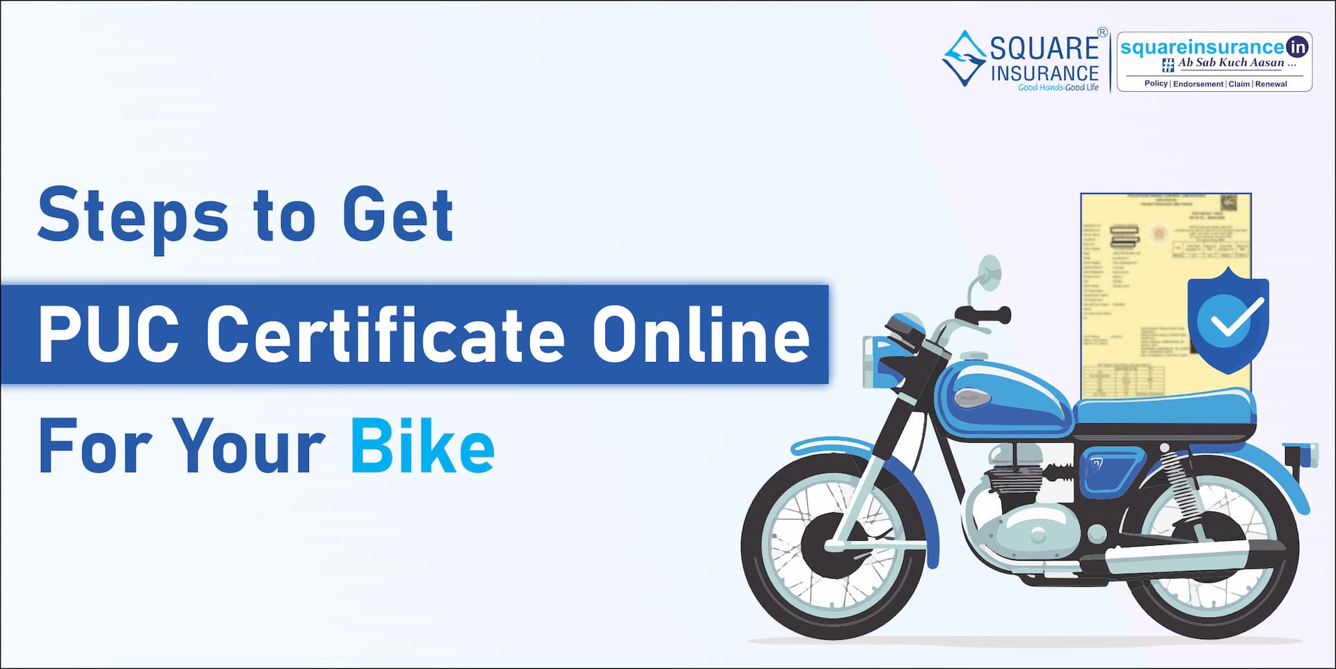 Steps to Get a PUC Certificate online for Your Bike Steps to Get a PUC Certificate online for Your Bike