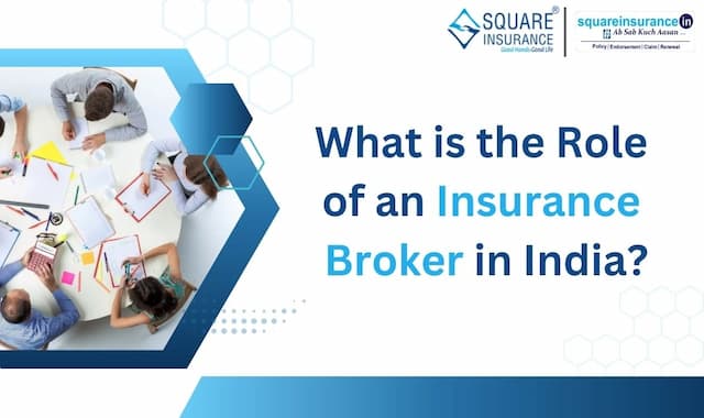 The Role of Insurance Brokers In India - 2025 The Role of Insurance Brokers In India - 2025