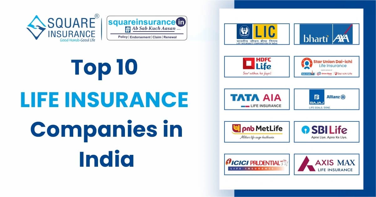 Top 10 Life Insurance Companies In India -2025 Top 10 Life Insurance Companies In India -2025