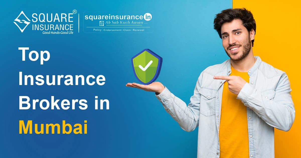 Top Insurance Brokers in Mumbai Top Insurance Brokers in Mumbai