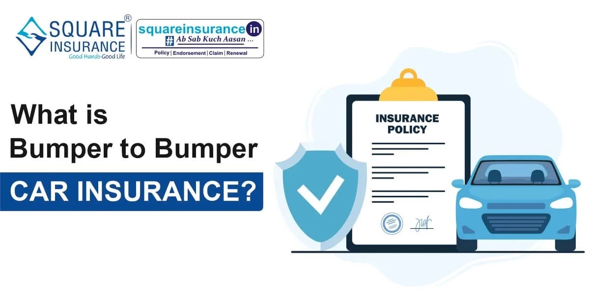 What is Bumper to Bumper Car Insurance? What is Bumper to Bumper Car Insurance?
