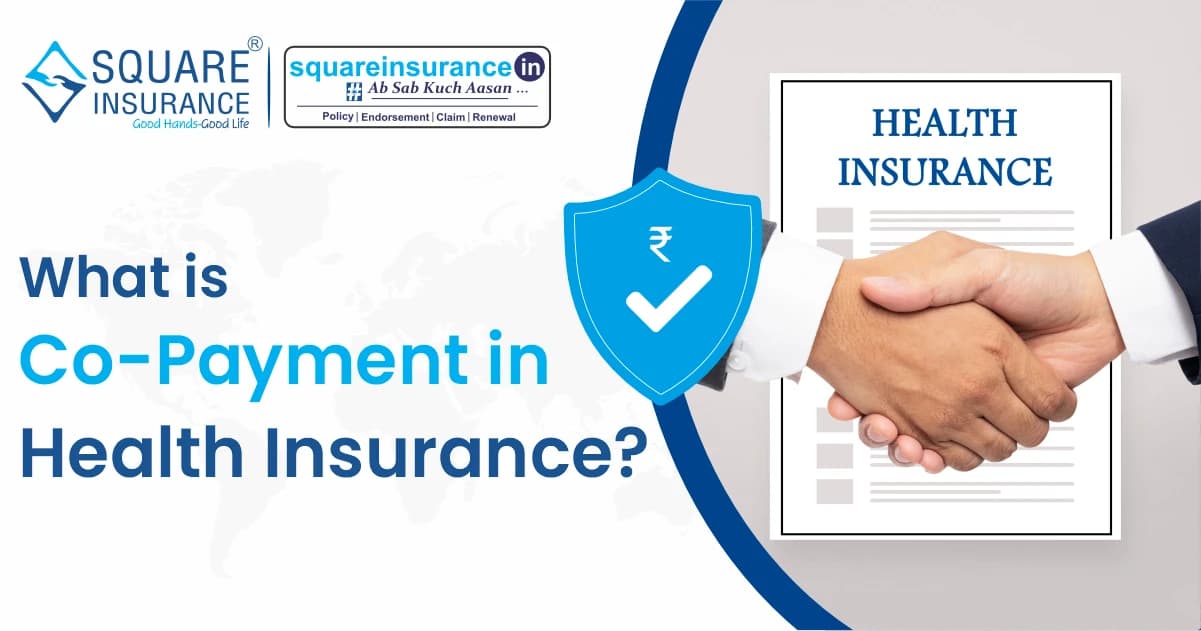 What is Co-Payment in Health Insurance? What is Co-Payment in Health Insurance?