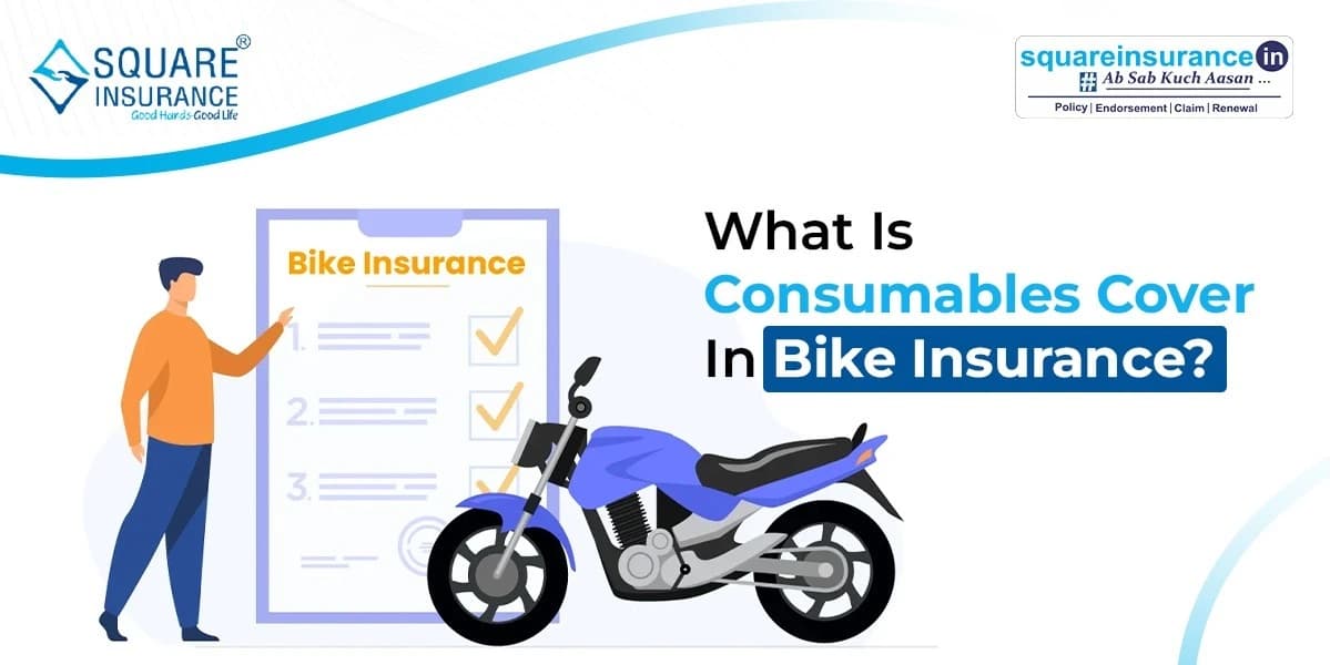 What is Consumables Cover in Bike Insurance? What is Consumables Cover in Bike Insurance?