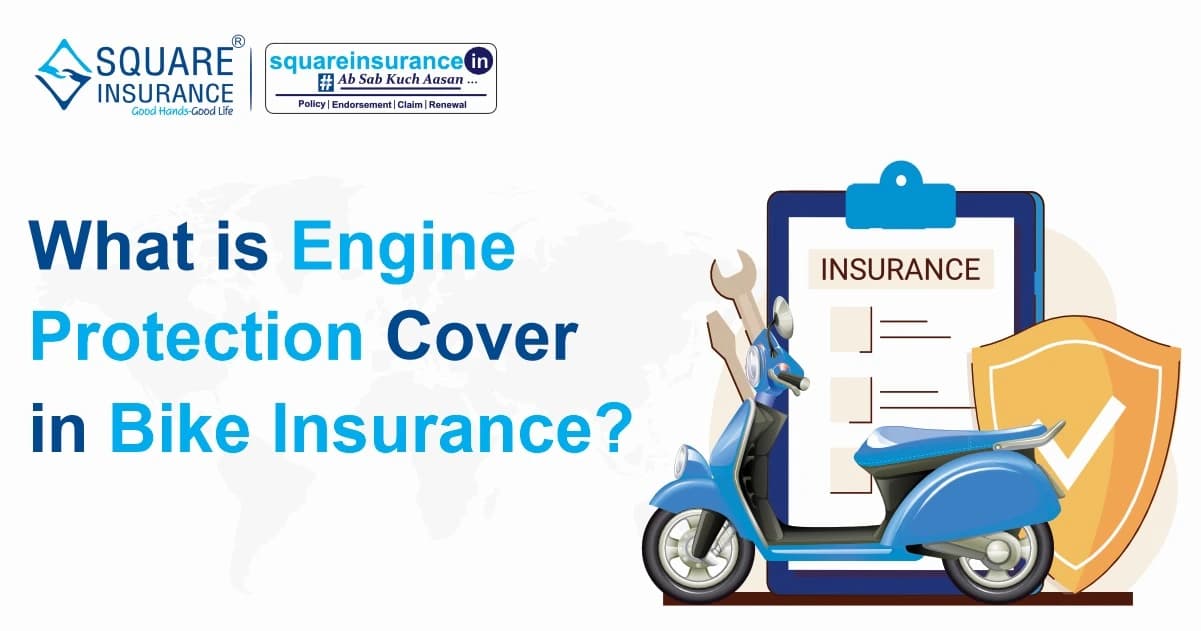 What is Engine Protection Cover in Bike Insurance What is Engine Protection Cover in Bike Insurance