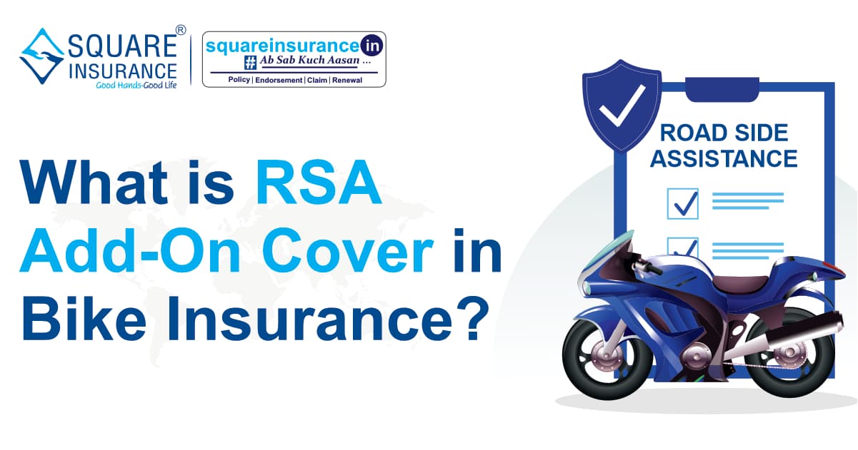 What is RSA Add-on Cover in Bike Insurance What is RSA Add-on Cover in Bike Insurance