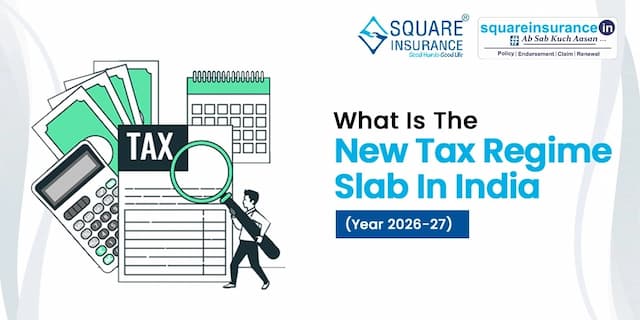What is the New Tax Regime Slab in India What is the New Tax Regime Slab in India