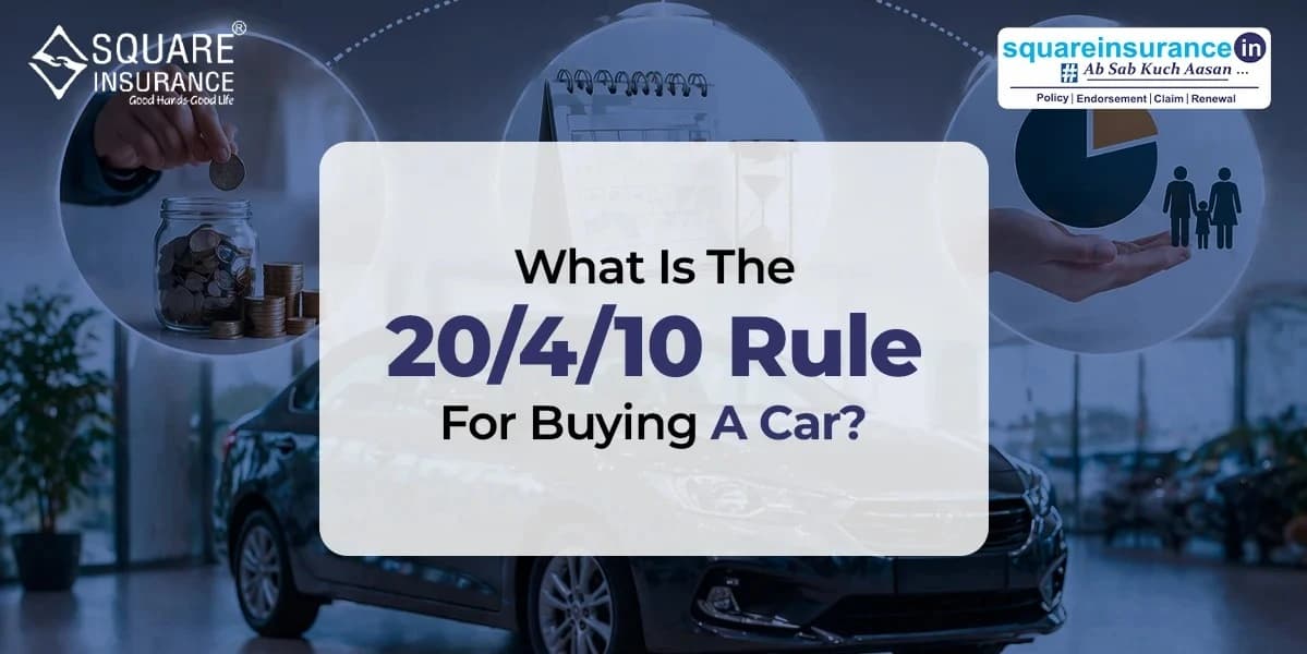 What is the 20/4/10 Rule For Buying a Car? What is the 20/4/10 Rule For Buying a Car?